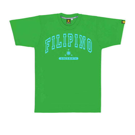 Filipino Since Birth (Green)